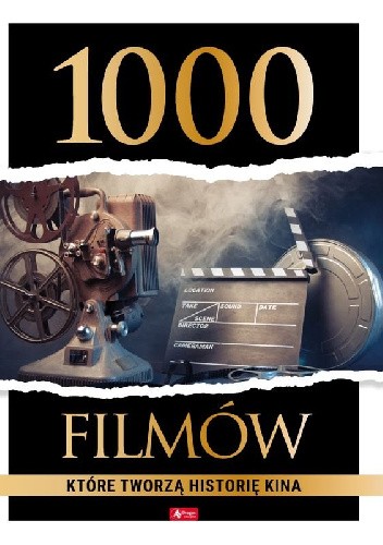 1000 filmów, które tworzą historię kina