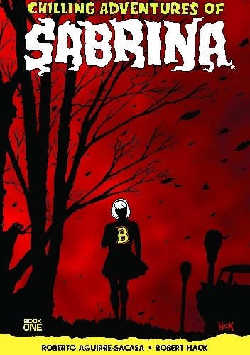 Chilling Adventures of Sabrina, Vol. 1: The Crucible