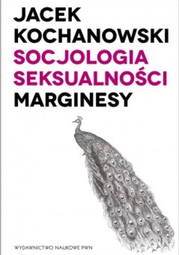 Socjologia seksualności. Marginesy