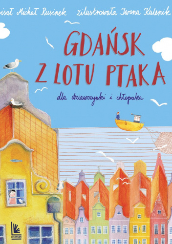 Gdańsk z lotu ptaka dla dziewczynki i chłopaka