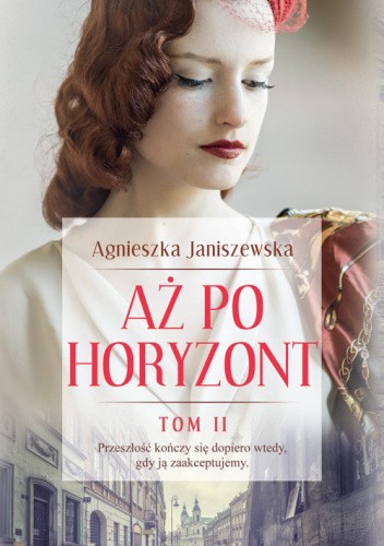 Aż po horyzont. Tom II