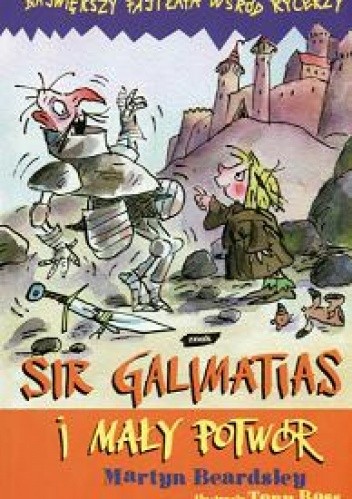 Sir Galimatias i mały potwór