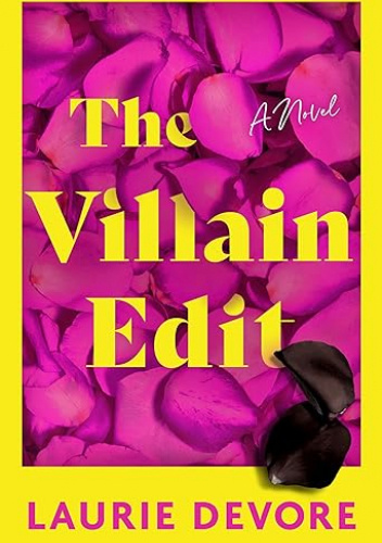 The Villain Edit