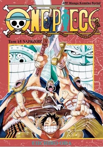 One Piece tom 15 - Naprzód!
