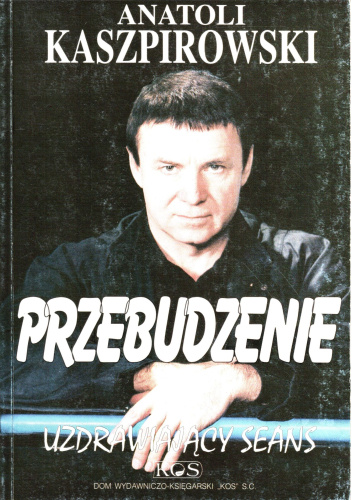 Przebudzenie. Uzdrawiający seans