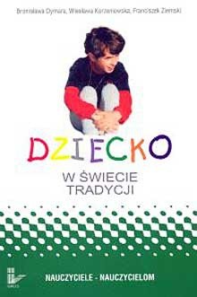 Dziecko w świecie tradycji t.12