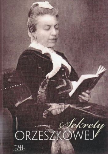 Sekrety Orzeszkowej