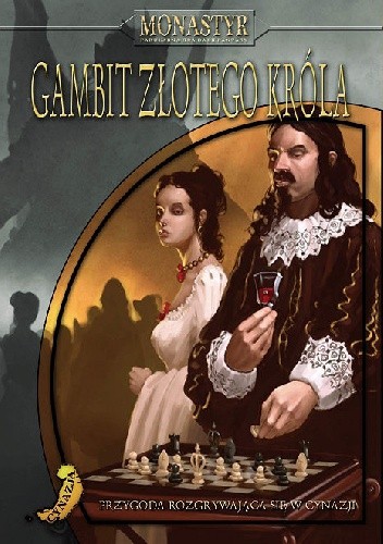 Monastyr: Gambit Złotego Króla