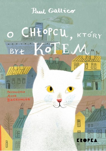 O chłopcu, który był kotem