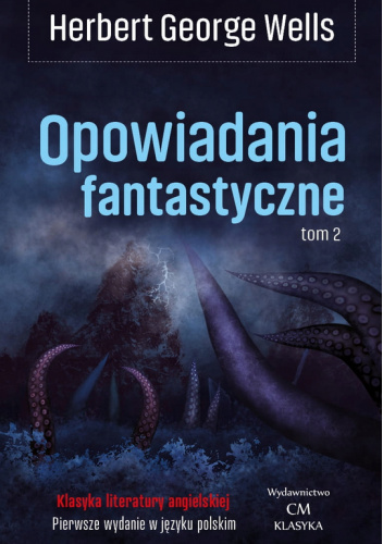 Opowiadania fantastyczne. Tom 2