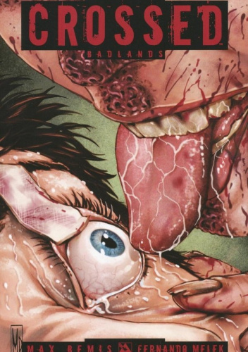 Crossed: Volume 16 – Badlands