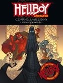 Hellboy Animated. Czarne zaślubiny i inne opowieści