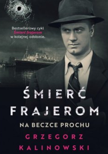 Śmierć frajerom: Na beczce prochu