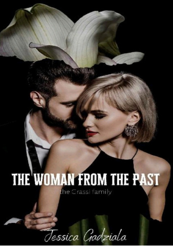 The woman from the past