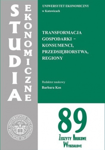 Transformacja gospodarki - konsumenci, przedsiębiorstwa, regiony. SE 89