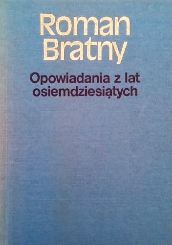 Opowiadania z lat osiemdziesiątych