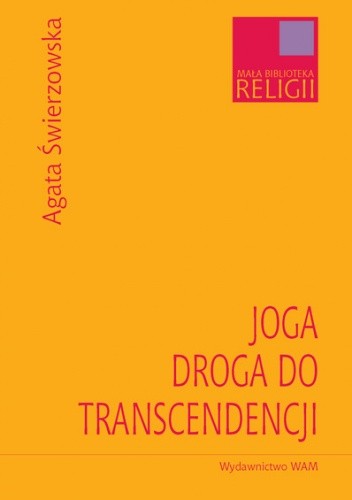 Joga - droga do transcendencji