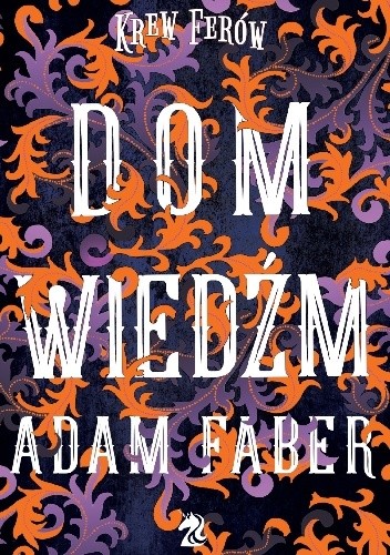 Dom wiedźm