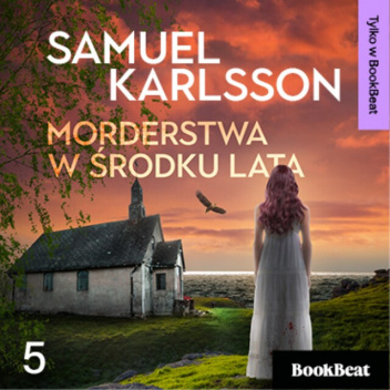 Morderstwa w środku lata