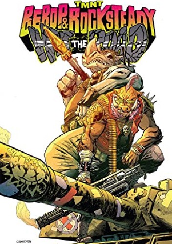 Teenage Mutant Ninja Turtles: Bebop & Rocksteady Hit the Road