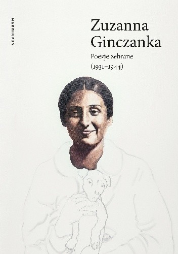 Poezje zebrane (1931–1944)
