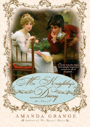 Mr. Knightley's Diary