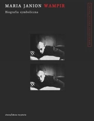 Wampir. Biografia symboliczna