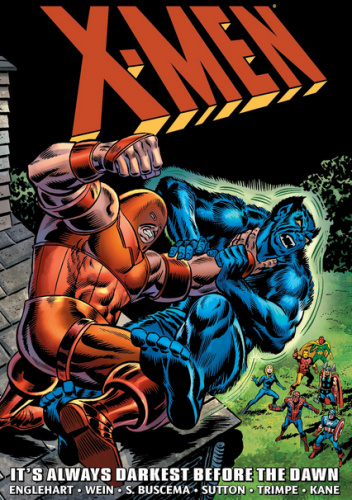 X-Men Epic Collection. It's Always Darkest Before the Dawn