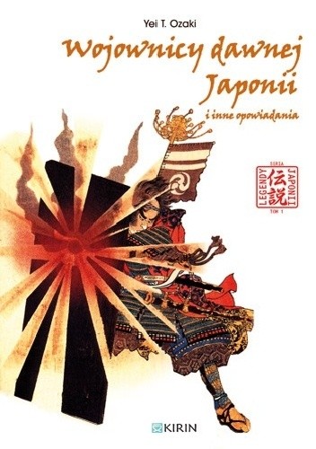 Wojownicy dawnej Japonii i inne opowiadania