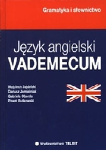 Język angielski. Vademecum
