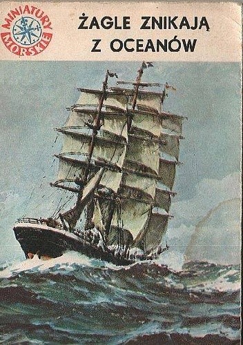 Żagle znikają z oceanów
