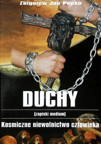 Duchy. Kosmiczne niewolnictwo człowieka