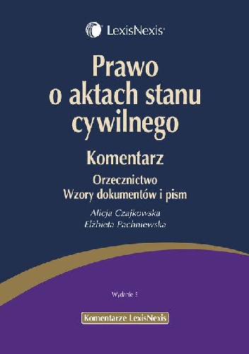 Prawo o aktach stanu cywilnego Komentarz