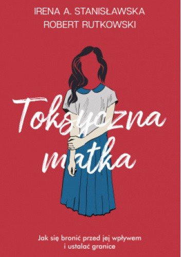 Toksyczna matka