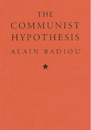 The Communist Hypothesis