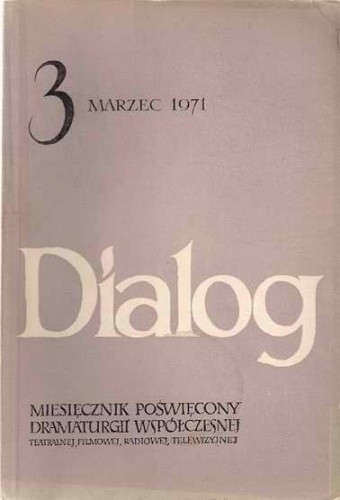 Dialog, nr 3 / marzec 1971