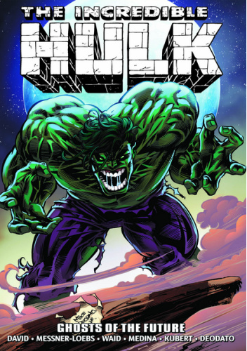 Incredible Hulk Epic Collection. Ghosts of the Future