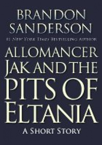 Allomancer Jak and the Pits of Eltania
