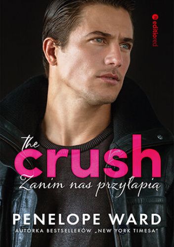 The Crush. Zanim nas przyłapią