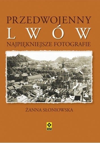 Przedwojenny Lwów