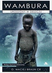 Wambura. Urodzony w deszczu