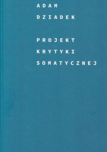 Projekt krytyki somatycznej