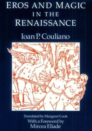 Eros and Magic in the Renaissance