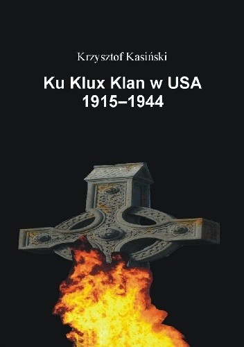 Ku Klux Klan w USA 1915-1944