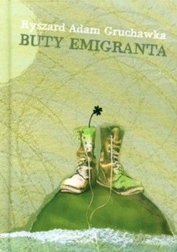 Buty emigranta