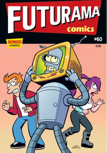 Futurama Comics #60 - The Bot Who Cried Wolf