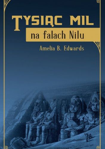 Tysiąc mil na falach Nilu