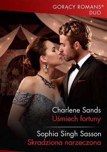 Uśmiech fortuny; Skradziona narzeczona
