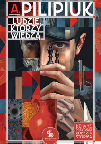 Ludzie, którzy wiedzą. Dziwne przypadki Roberta Storma