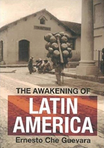 The awakening of Latin America.